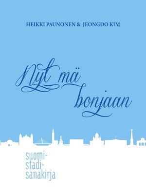 cover image of Nyt mä bonjaan